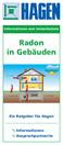 Informationen zum Umweltschutz Radon in Gebäuden Ein Ratgeber für Hagen Informationen Ansprechpartner/in