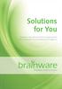 Solutions for You. Brainware das partnerschaftlich-lösungsorientierte BPM-Consulting für Ihr Geschäftsprozessmanagement