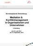 Mediation & Konfliktmanagement in Organisationen und Unternehmen