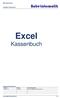 Excel Kassenbuch. Microsoft Excel. Versionsverzeichnis Version: Datum: Revisionsgrund: Version 1.0 Jan 2011 Erste Ausgabe Babé-Informatik