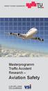 Maksim Samasiuk - Fotolia.com. Masterprogramm Traffic Accident Research. aviation Safety LIFE LONG LEARNING