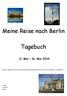 Meine Reise nach Berlin. Tagebuch