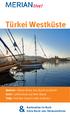 Türkei Westküste. live! Bodrum > Blaue Reise von Bucht zu Bucht Izmir > Lebenslust auf dem Basar Troja > Auf den Spuren alter Kulturen