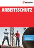 ARBEITSSCHUTZ. Persönliche Schutzausrüstung Arbeitsschuhe Arbeitsbekleidung