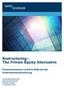Restructuring The Private Equity Alternative
