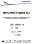 MetCombi Plasma RIA. Radioimmunoassay zur quantitativen In-vitro-Bestimmung von freiem Metanephrin und Normetanephrin in humanem Plasma.