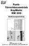 Funk- Türschlossantrieb KeyMatic KM 300