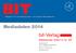 B T. Mediadaten 2014. Magazin für Geschäftsprozess- und Output-Management