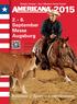 Simply Unique Your Western Horse Event! 2. - 6. September Messe Augsburg