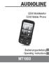 GSM Mobiltelefon GSM Mobile Phone. Bedienungsanleitung Operating Instructions MT1000