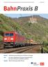 Zeitschrift zur Förderung der Betriebssicherheit und der Arbeitssicherheit bei der DB AG 3 März 2015. BahnPraxis B