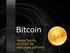 Bitcoin. Harald Schilly 2012-02-14 http://goo.gl/fc0ro