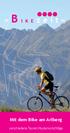 » B i k ezeit«mit dem Bike am Arlberg. verschiedene Touren Routenvorschläge
