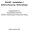 WinSD - Installation / Datenerfassung / Datenpflege. Ausgearbeitet von Reinhard Bernhart, KR Wilhelm-Niedermayer-Volksschule Tittling