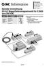 Information. Serielle Verdrahtung 5/2-5/3 Wege-Elektromagnetventil für EX500 Serie SV/VQC. verwendbare Mehrfachanschlussplatte