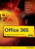 Office 365. Überall und jederzeit arbeiten in der Cloud MICHAEL KOLBERG