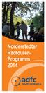 Norderstedter Radtouren- Programm 2014. ADFC Norderstedt: Radtouren-Programm 2014 1
