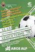 11-13 LEVICO TERME -TN. Torneo di calcio a 7 per persone con disabilità mentale Die Fussballveranstaltung. für geistig Behinderte Menschen