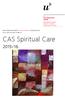 CAS Spiritual Care 2015 / 16. Theologische Fakultät Phil.-hum. Fakultät Medizinische Fakultät