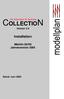 COLLECTION. Installation. Märklin 00/H0 Jahresversion 2005. Version 4.9. Die Datenbank für Sammler
