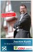 www.cdu-vettweiss.de Joachim Kunth Ihr Bürgermeisterkandidat für alle Orte VETTWEISS