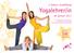 Yogalehrer/in. 2-Jahres-Ausbildung. ab Januar 2013. jetzt in. Städten!