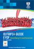 OLYMPIA GUIDE EYOF Vorarlberg & Liechtenstein 25. 30.01.2015. European Youth Olympic Festival