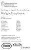 Empfehlungen zur Diagnostik, Therapie und Nachsorge. Maligne Lymphome