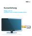 Kurzanleitung. Philips LCD-TV Installation Conax CA-Modul & Sendersuchlauf