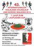 43. INTERNATIONALER HOLZLAND-VOLKSLAUF UND NORDIC-WALKING 2014 7. LAUF ZUM LAUFLADEN CUP