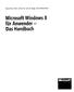 Daniel Melanchthon. Roland Kloss-Pierro, Ralf Ulrich, Dominik Berger, Microsoft Windows 8. für Anwender. Das Handbuch