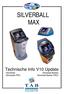 SILVERBALL MAX. Technische Info V10 Update
