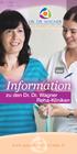 Information zu den Dr. Dr. Wagner Reha-Kliniken