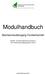 Modulhandbuch. Bachelorstudiengang Forstwirtschaft. Studien- und Prüfungsordnung Version 2 Ab Immatrikulationsjahrgang 2011/2012