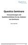 Questico Seminare. Voraussetzungen und Qualitätsrichtlinien für das Anbieten von Seminaren. Stand: 15.02.2011