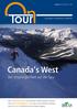 canada s West Der Ursprünglichkeit auf der Spur Das Magazin für Reiseprofi s von DERTOUR