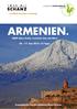 14. 23. Oktober 2013 ARMENIEN. 5000 Jahre Kultur zwischen Ost und West. 05. 17. Sep 2013 (13 Tage) Evangelische Familienbildung Main-Taunus