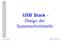 USB Stack - Design der Systemschnittstelle. Franz Hirschbeck AKBP II, WS 2003/04