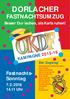 DORLACHER FASTNACHTSUMZUG. Fastnachts- Sonntag KAMPAGNE 2015-16. Besser Dur lachen, als Karls ruhen! 7.2.2016 14.11 Uhr