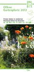 Offene Gartenpforte 2012. Private Gärten im nördlichen Rheinland öffnen für Besucher 19.-20. Mai / 16.- 17. Juni / 21.- 22. Juli