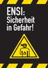 ENSI: Sicherheit in Gefahr!