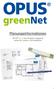 Planungsinformationen. OPUS greennet Projekte erfolgreich verkaufen, planen und installieren
