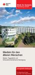 Medizin für den älteren Menschen. Klinik für Geriatrie Ratzeburg GmbH. Station, Tagesklinik und Ambulante Geriatrische Versorgung