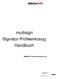 multisign Signatur-Prüfwerkzeug Handbuch Security Networks AG Stand: 24.06.05