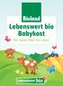 Lebenswert bio Babykost Der beste Start ins Leben