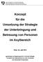 Konzept für die Umsetzung der Strategie der Unterbringung und Betreuung von Personen im Asylbereich