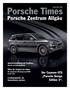 Porsche Times. Porsche Zentrum Allgäu. Der Cayenne GTS Porsche Design Edition 3. Sportveranstaltung mit Tradition: Opening am Hockenheimring.