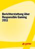 Berichterstattung über Responsible Gaming 2011