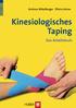 Bökelberger / Lehner Kinesiologisches Taping. Verlag Hans Huber Programmbereich Gesundheit