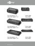 Ultra HDMI Splitter 1 x 2 Model: 90658. Ultra HDMI Splitter 1 x 4 Model: 90659. Ultra HDMI Splitter 1 x 8 Model: 90660